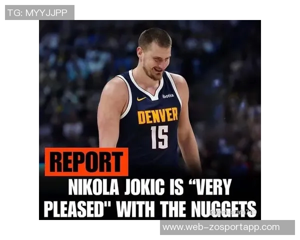 斯潘塞琼斯：掘金替补席对约基奇的表现感到无奈与失望